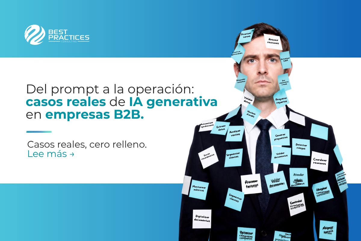 Del prompt a la operación: casos reales de IA generativa en empresas B2B
